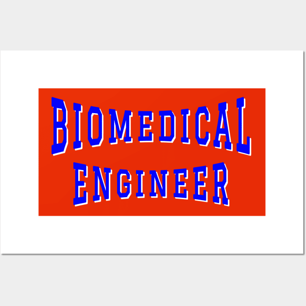 Biomedical Engineer in Blue Color Text Wall Art by The Black Panther